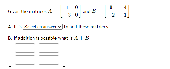 Solved 1 -5 Given the matrices A 2 -2 3 -5 3 -3 and B - 2 5 | Chegg.com