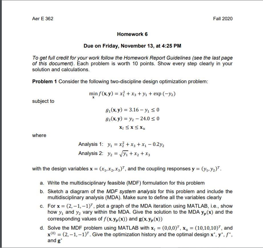 Aer E 362 Fall 2020 Homework 6 Due on Friday, | Chegg.com