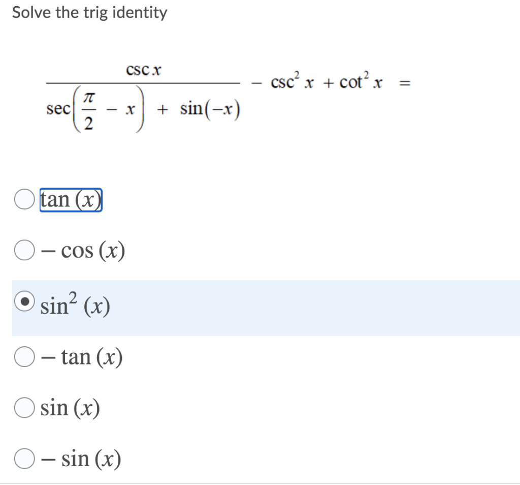 Solved Solve the trig identity CSC X csc? x + cot? x = л sec | Chegg.com