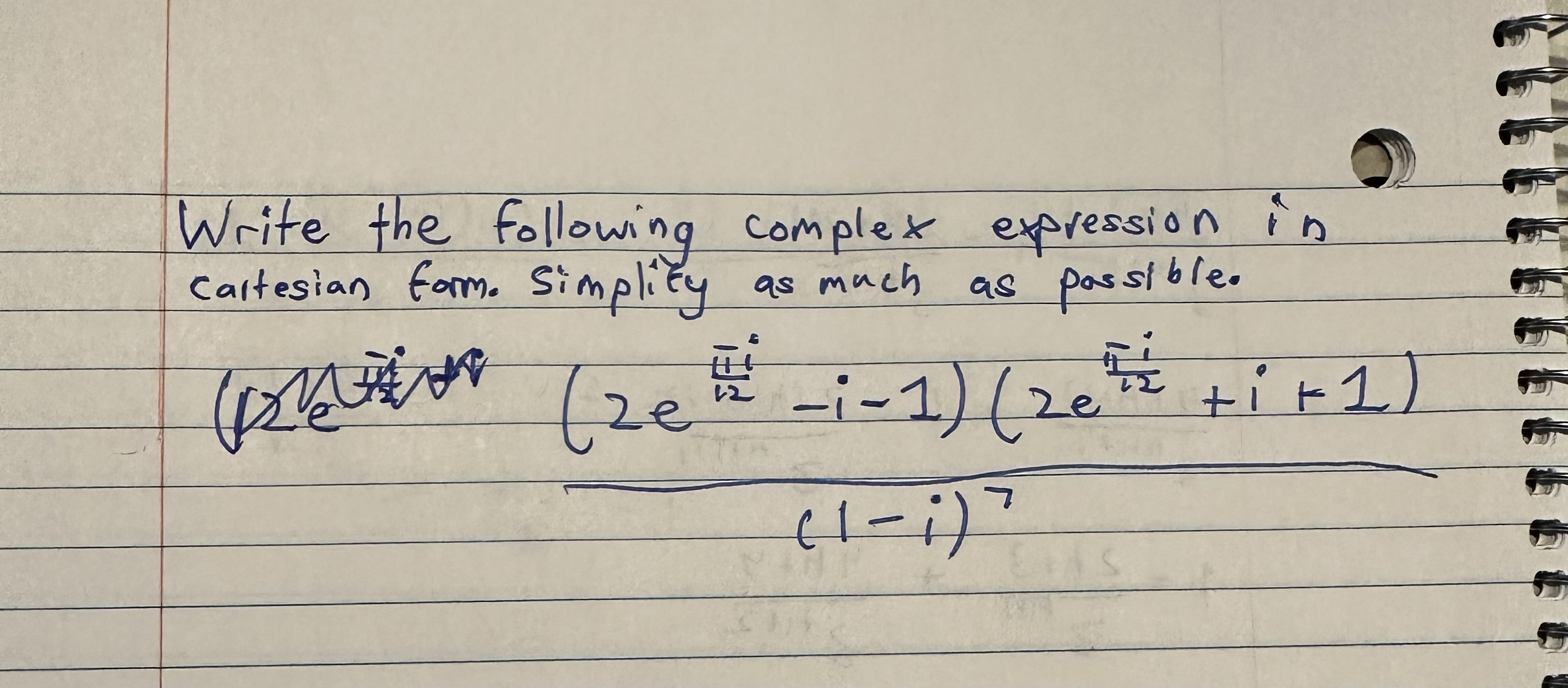Solved Write the following complex expression in cartesian | Chegg.com