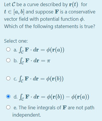 Let C Be A Curve Described By R T For Te A B And Chegg Com
