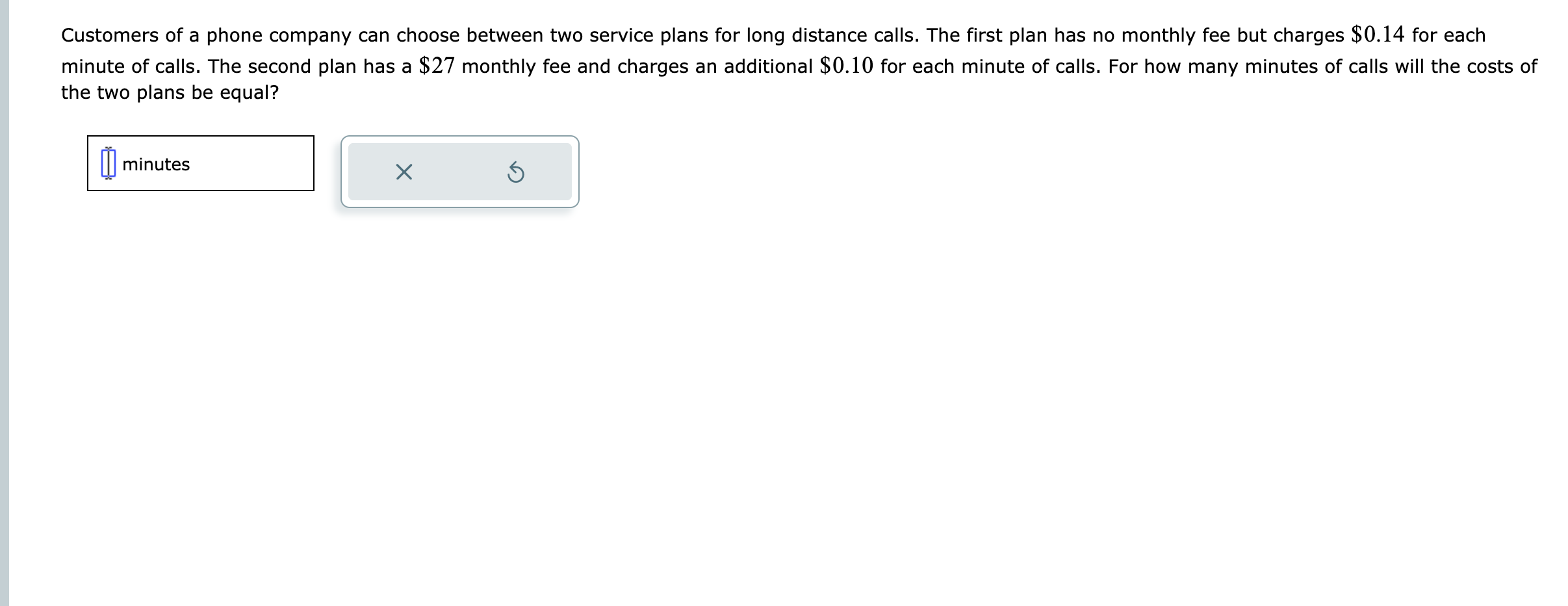 Solved Customers of a phone company can choose between two | Chegg.com
