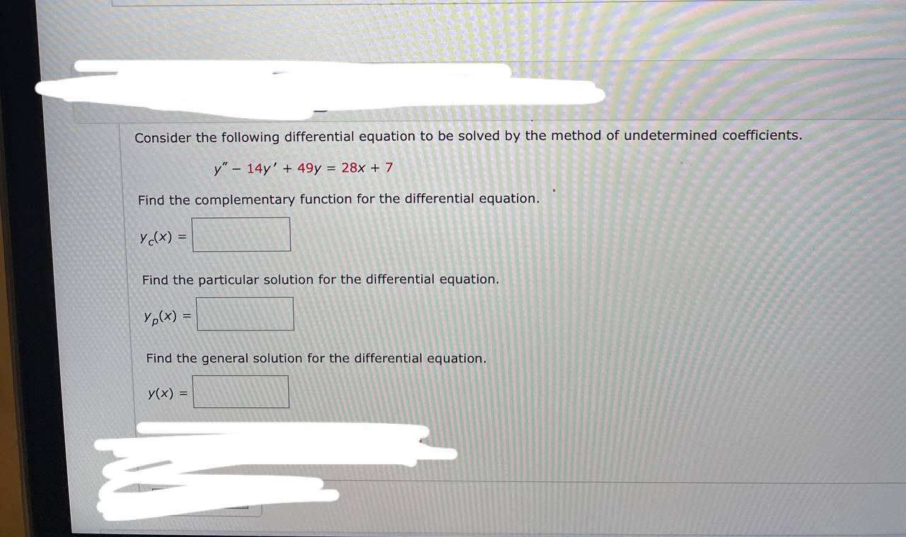 Solved Consider The Following Differential Equation To Be | Chegg.com