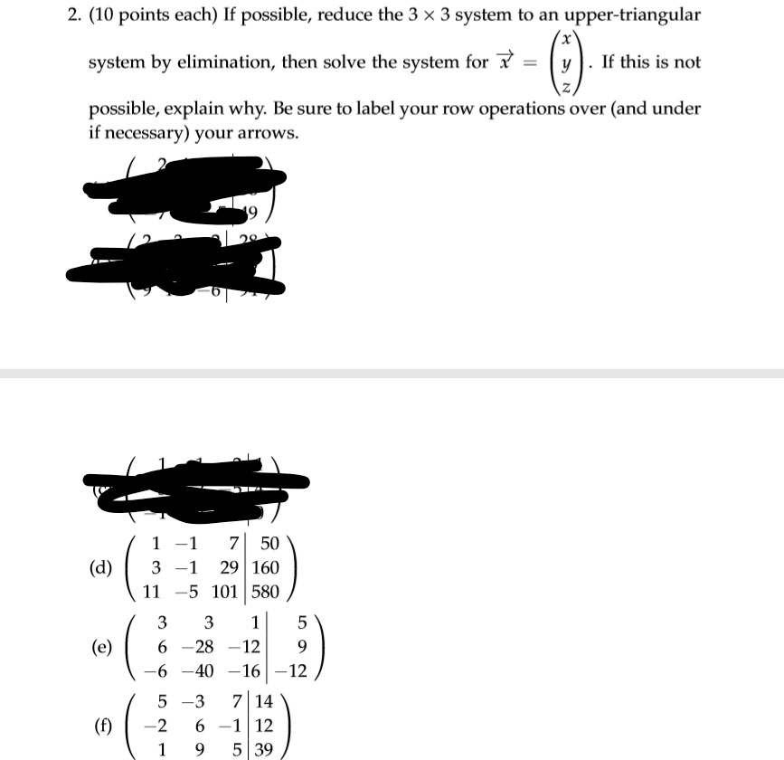 Solved 2. (10 Points Each) If Possible, Reduce The 3 X 3 | Chegg.com