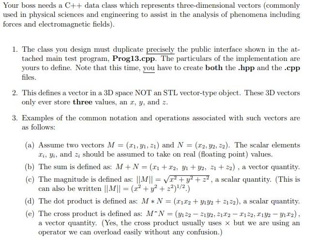 Solved Your boss needs a C++ data class which represents | Chegg.com