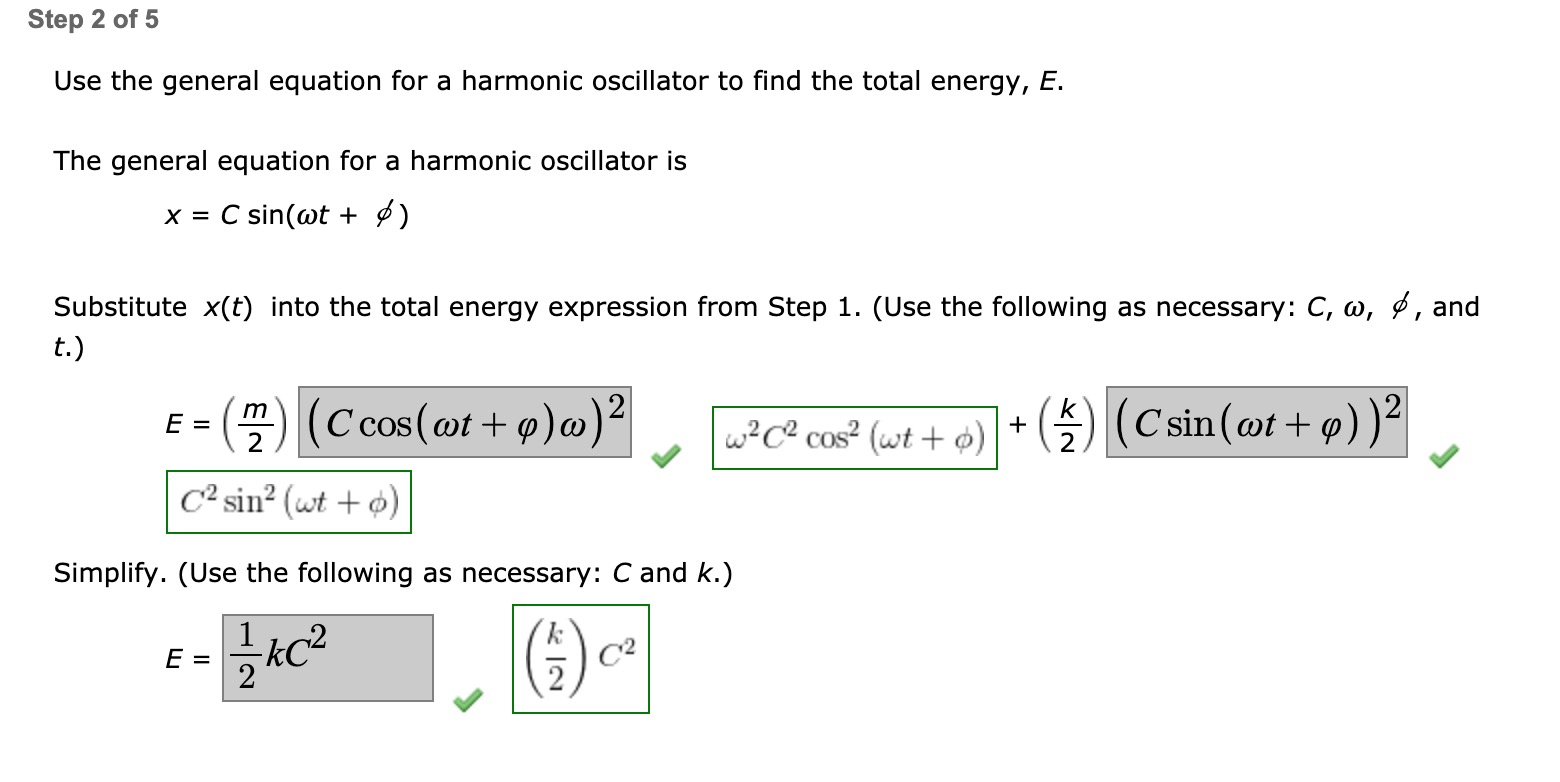 Solved Step 2 of 5 Use the general equation for a harmonic
