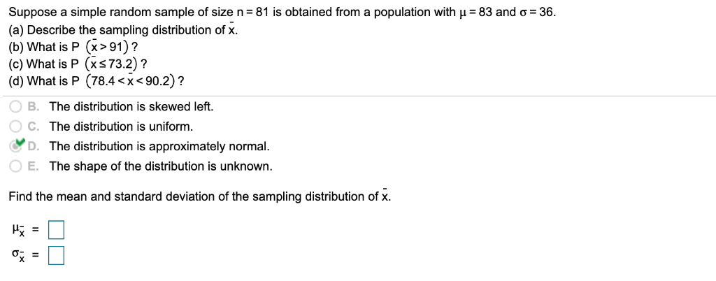Solved Suppose a simple random sample of size n= 81 is | Chegg.com