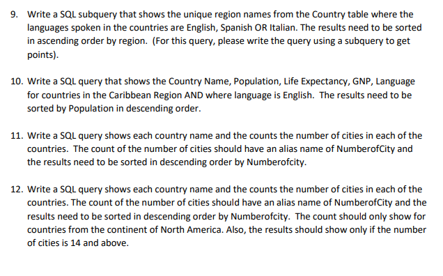 Solved 9. Write a SQL subquery that shows the unique region | Chegg.com