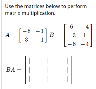 Solved Use the matrices below to perform matrix | Chegg.com