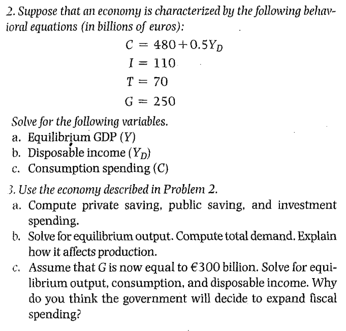 Solved 2. Suppose That An Economy Is Characterized By The | Chegg.com