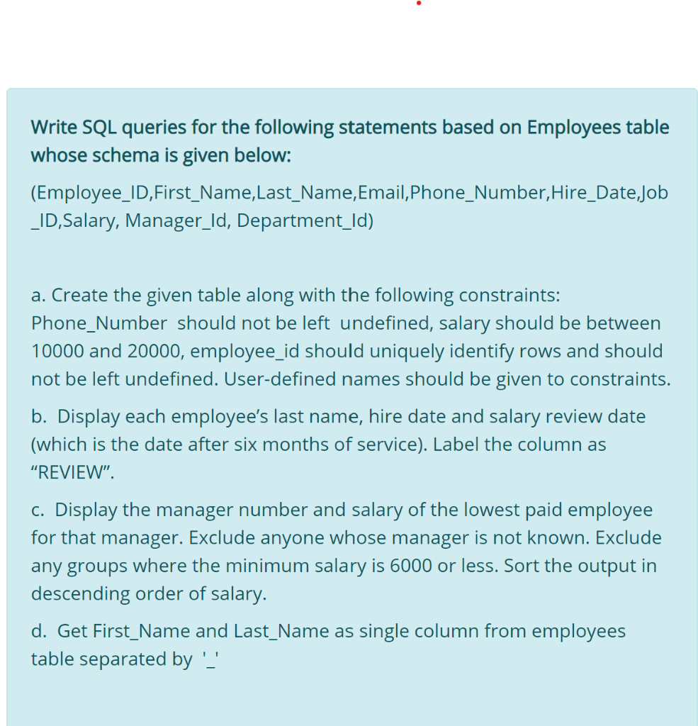 Solved Write SQL queries for the following statements based | Chegg.com