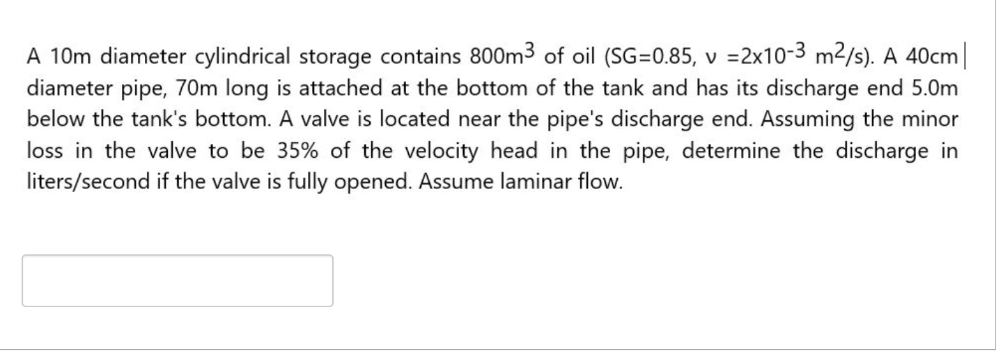 Solved A 10 Mathrm M Diameter Cylindrical Stor