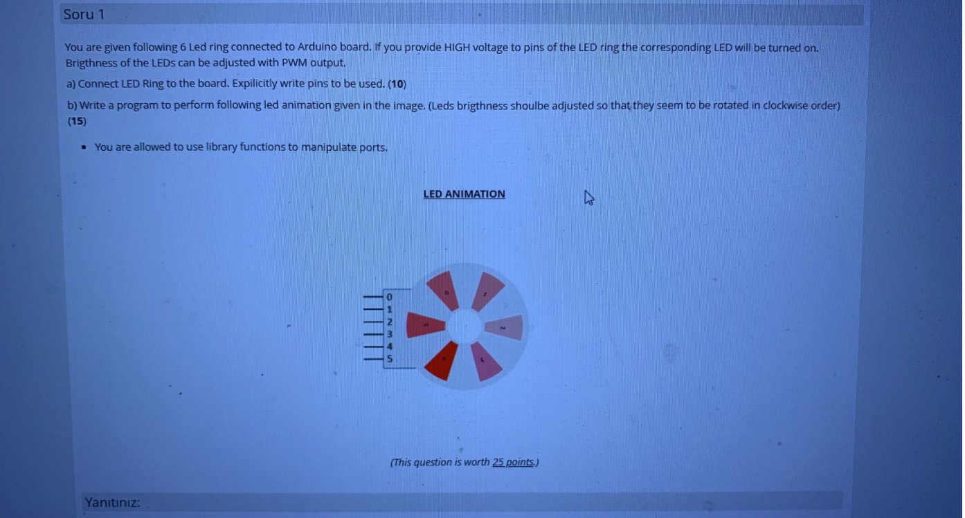 Solved Soru 1 You are given following 6 Led ring connected | Chegg.com