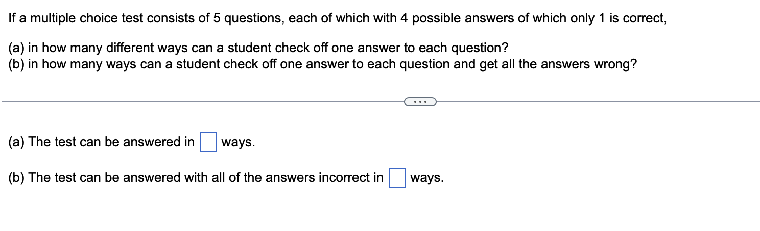 Solved If a multiple choice test consists of 5 questions, | Chegg.com