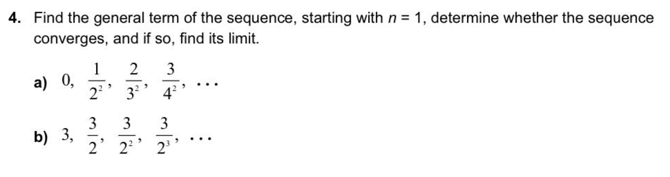 Solved 4 Find The General Term Of The Sequence Starting