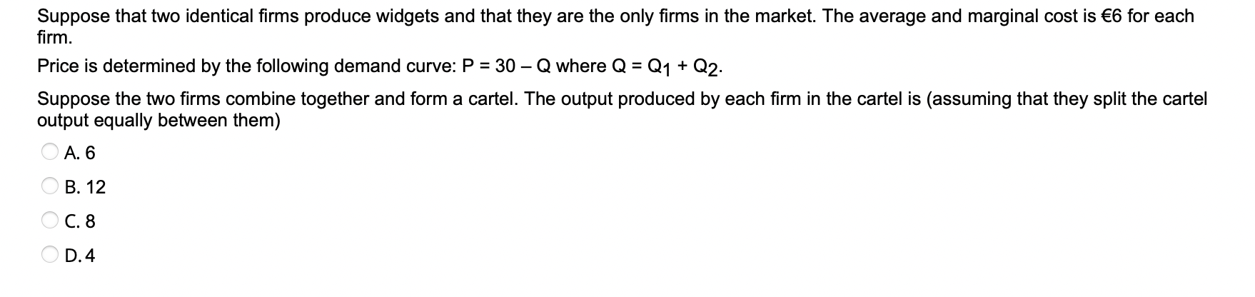 Solved Suppose That Two Identical Firms Produce Widgets And | Chegg.com