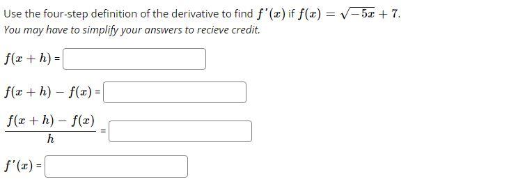 Solved Use the four-step definition of the derivative to | Chegg.com