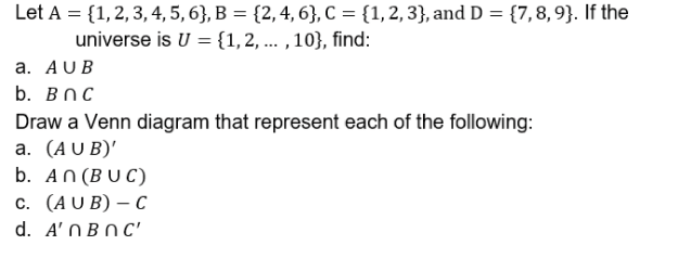 Solved Let A = {1,2,3,4,5,6}, B = {2,4,6}, C = {1,2,3}, and | Chegg.com