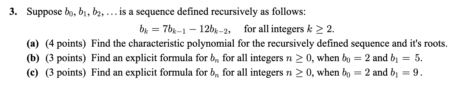 Solved 3. Suppose B0,b1,b2,… Is A Sequence Defined | Chegg.com