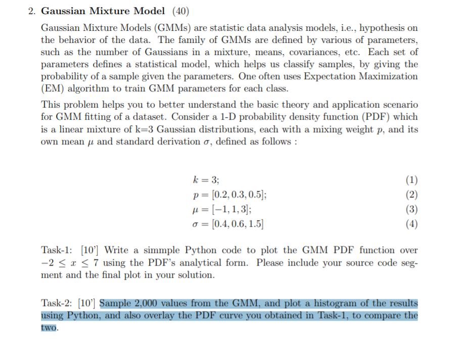2. Gaussian Mixture Model (40) Gaussian Mixture | Chegg.com