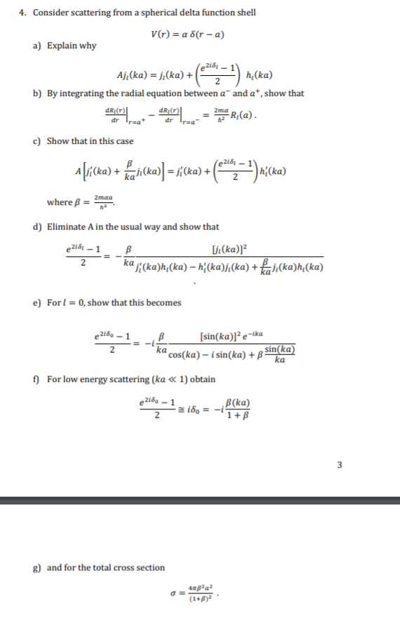 4. Consider scattering from a spherical delta | Chegg.com