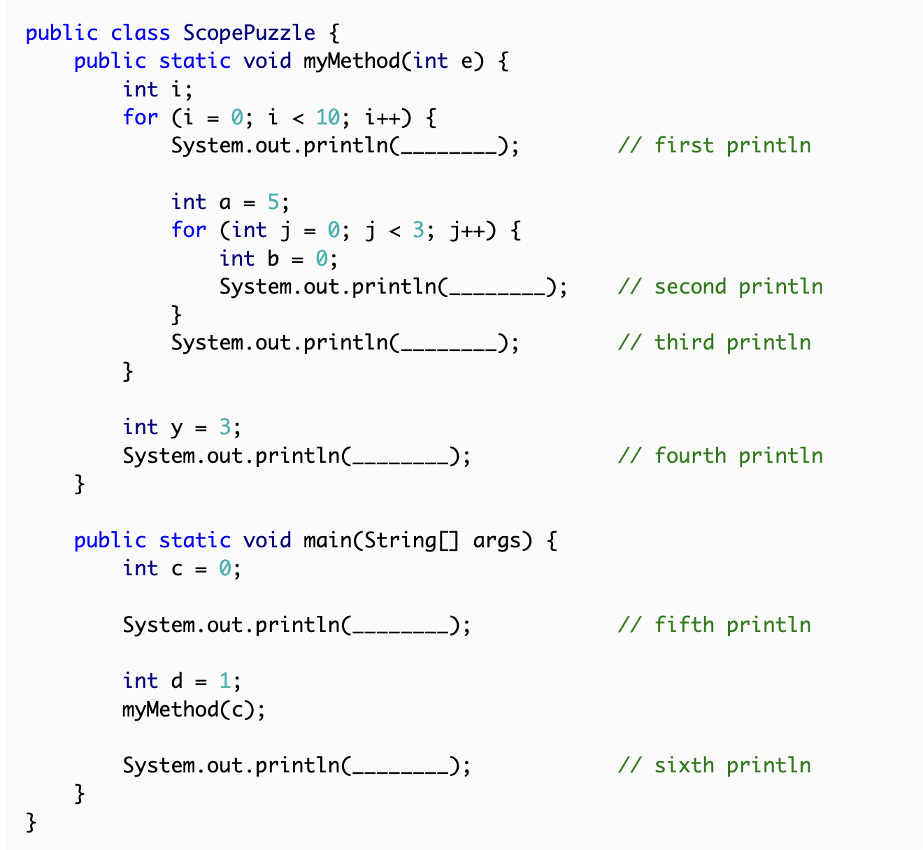 Solved blic class ScopePuzzle \{ public static void | Chegg.com