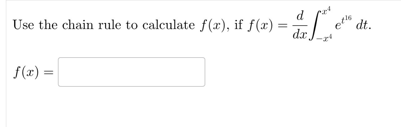 Solved Use the chain rule to calculate f(x), if | Chegg.com
