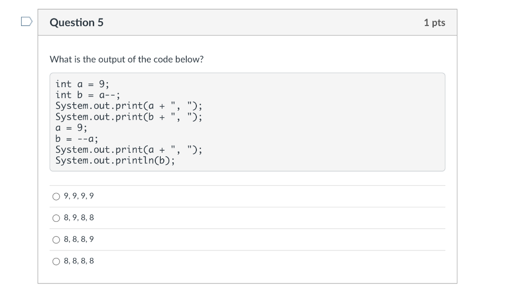Solved u Question 5 1 pts What is the output of the code | Chegg.com