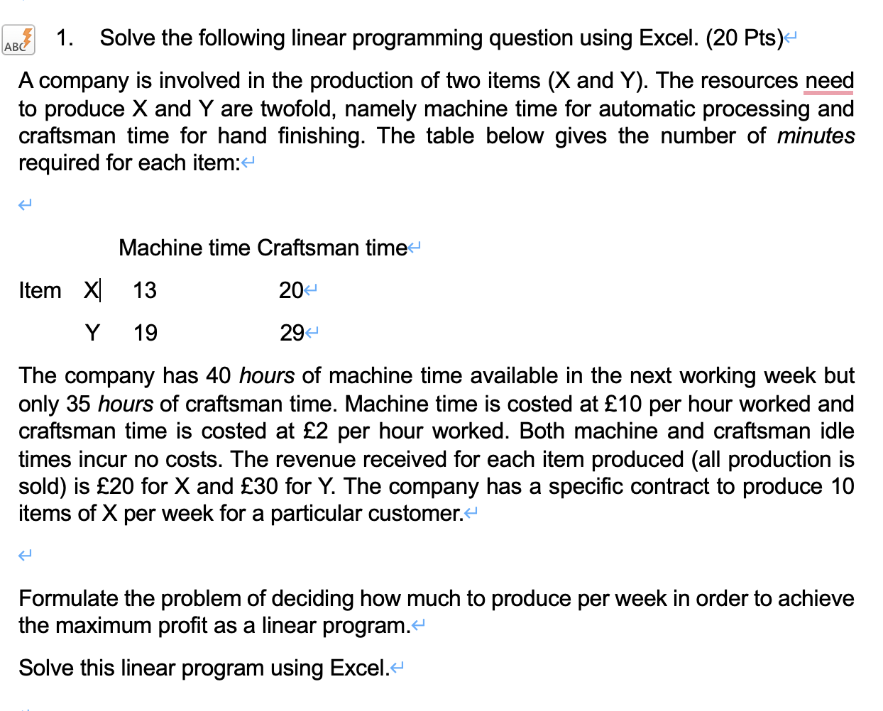 Solved Solve the following linear programming question using | Chegg.com