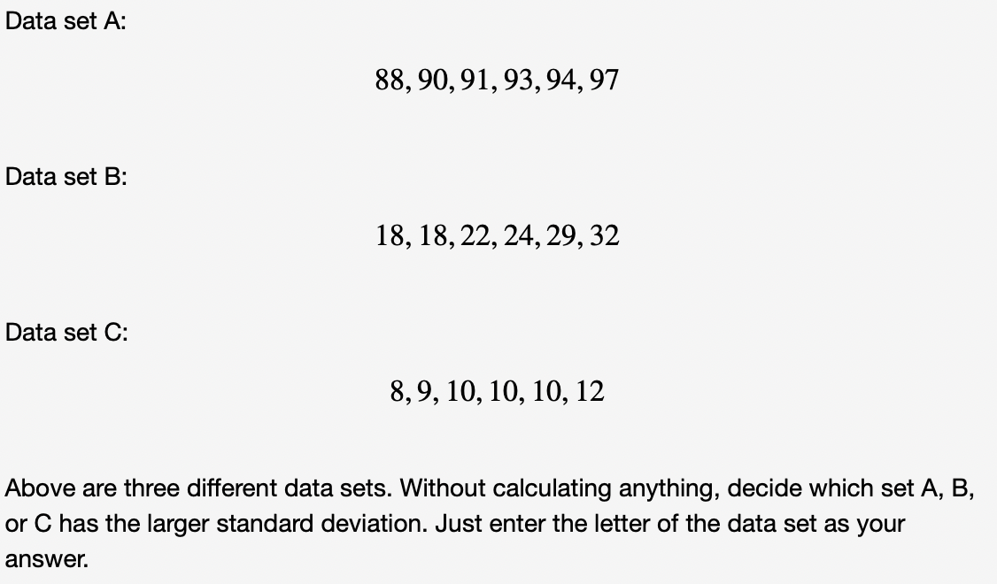Solved Data set A: 88,90,91, 93, 94, 97 Data set B: 18, 18, | Chegg.com