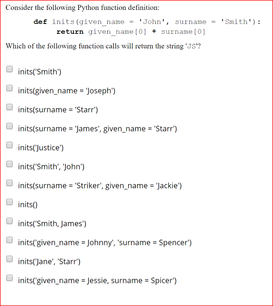 Solved Consider the following Python function definition: | Chegg.com