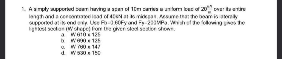 Solved m 1. A simply supported beam having a span of 10m | Chegg.com