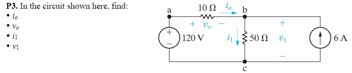 Solved P3. In The Circuit Shown Here, Find: - Io - V0 - I | Chegg.com