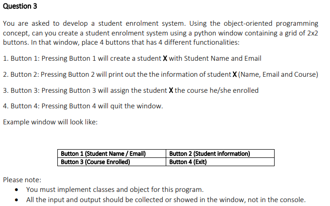 Solved You are asked to develop a student enrolment system. | Chegg.com