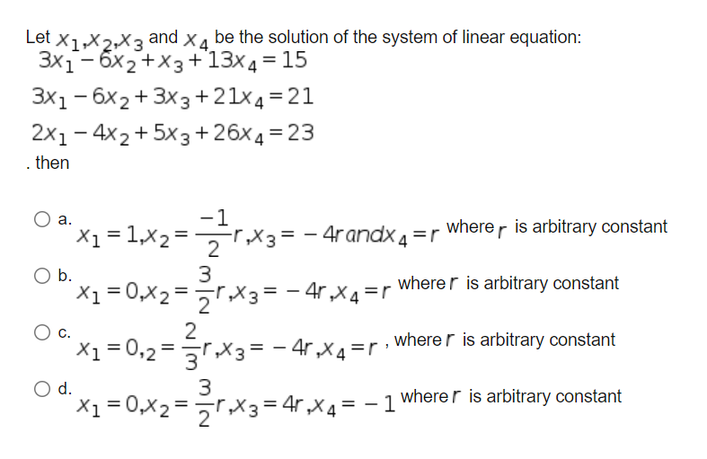 Solved Let X1 X2 X3 And X4 Be The Solution Of The System Of