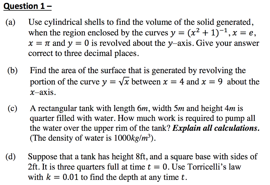 Solved Question 1 A Use Cylindrical Shells To Find The Chegg Com