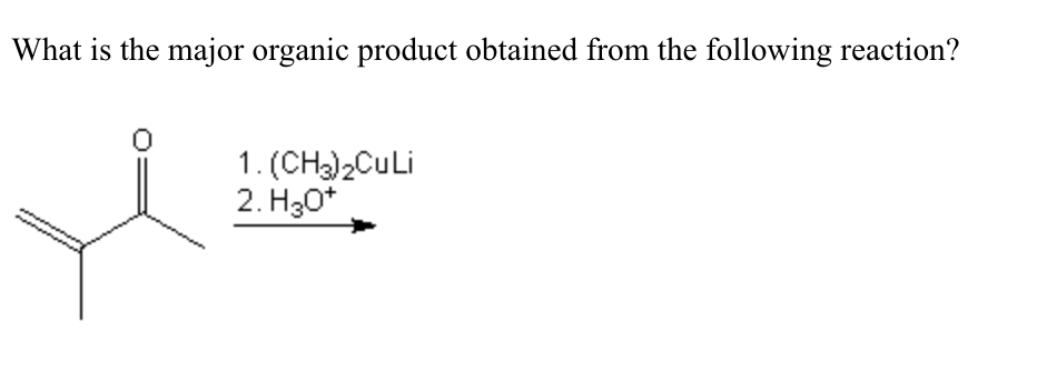 Solved What is the major organic product obtained from the | Chegg.com