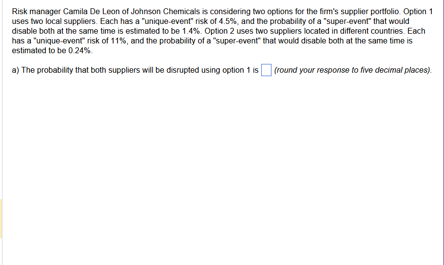 Solved Risk manager Camila De Leon of Johnson Chemicals is