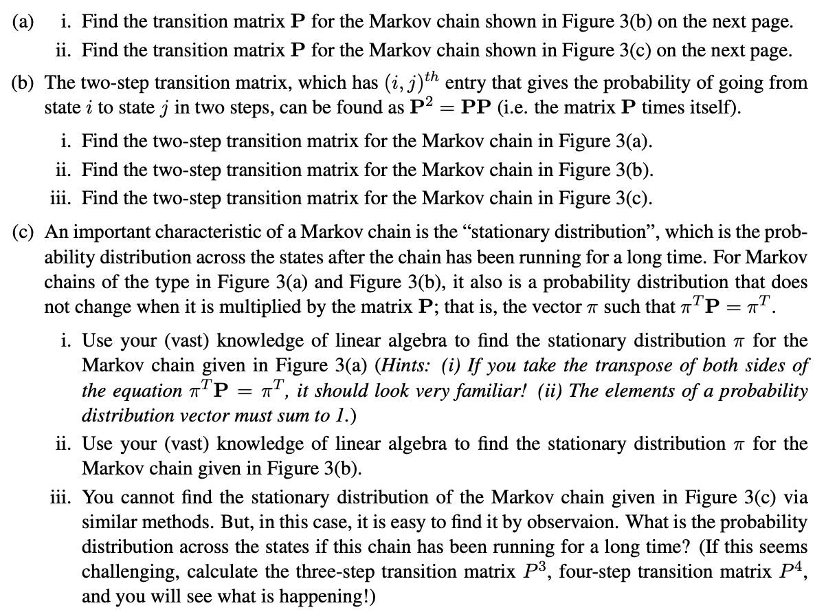 (a) i. Find the transition matrix P for the Markov | Chegg.com
