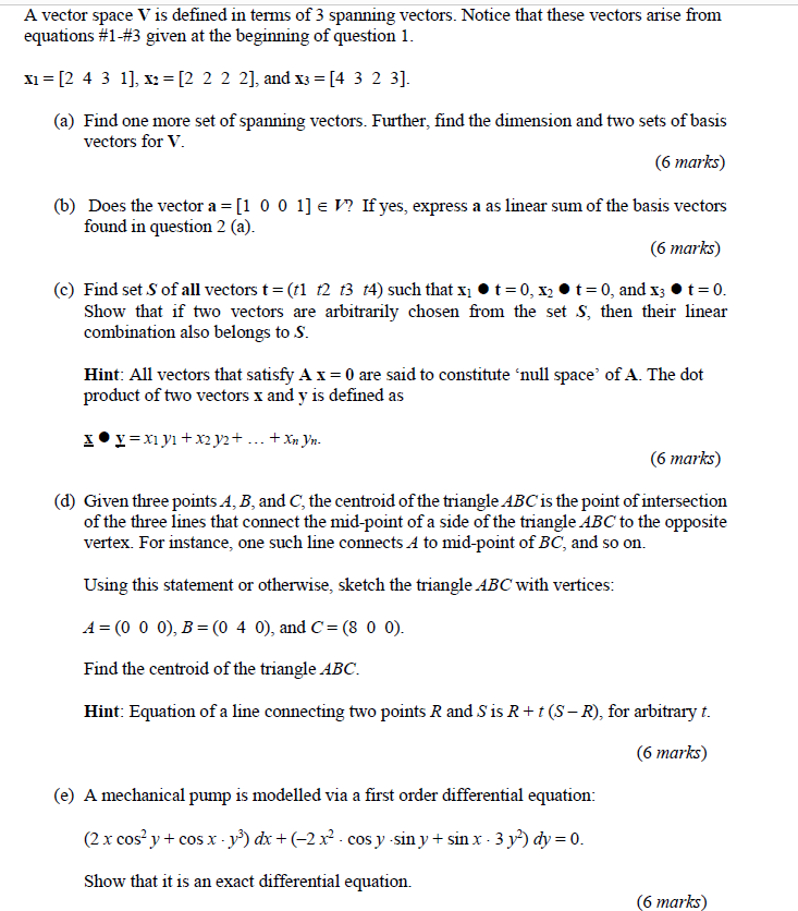 Solved A vector space V is defined in terms of 3 spanning | Chegg.com