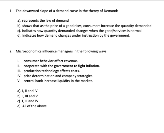 Solved 1. The downward slope of a demand curve in the theory | Chegg.com