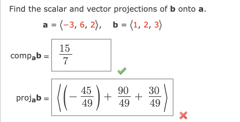 Solved Find The Scalar And Vector Projections Of B Onto A. | Chegg.com