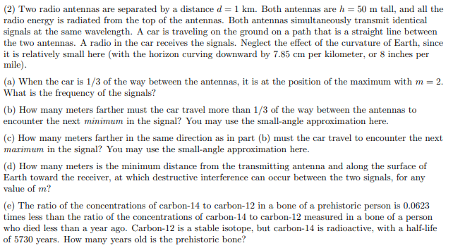 2 Two Radio Antennas Are Separated By A Distance Chegg Com
