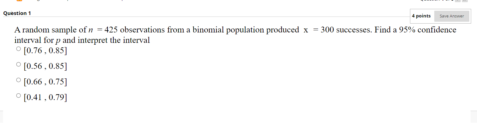 Solved Question 1 4 points Save Answer = A random sample of | Chegg.com