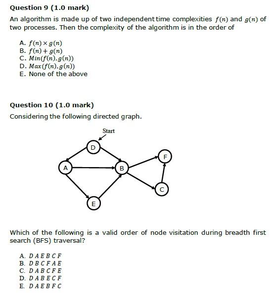 Solved Question 9 (1.0 mark) An algorithm is made up of two | Chegg.com