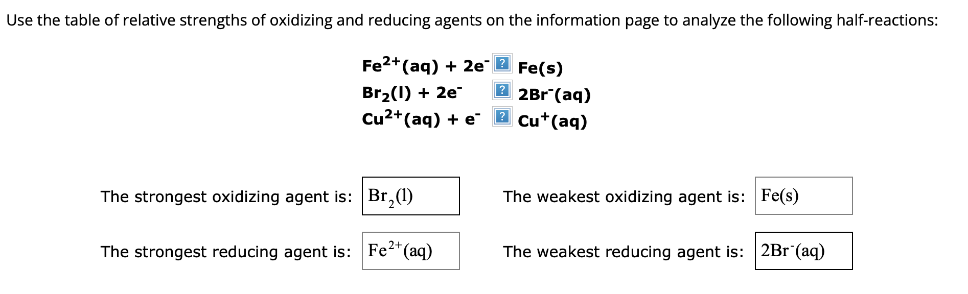 Solved Use the table of relative strengths of oxidizing and | Chegg.com