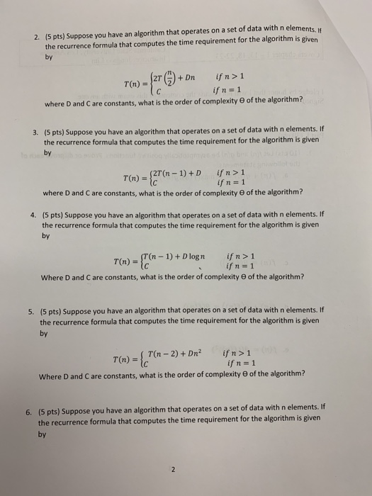 Solved 2 5 Pts Suppose You Have An Algorithm That Operates