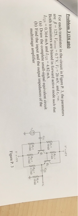 Solved Problem 3 (16 pts For each transistor in the circuit | Chegg.com