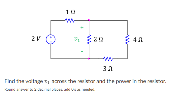 Solved Find the voltage v1 across the resistor and the power | Chegg.com