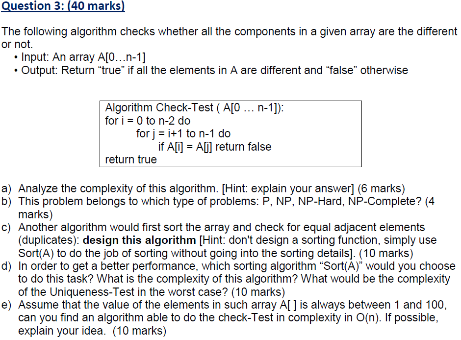 Solved Question 3: (40 Marks) The Following Algorithm Checks | Chegg.com